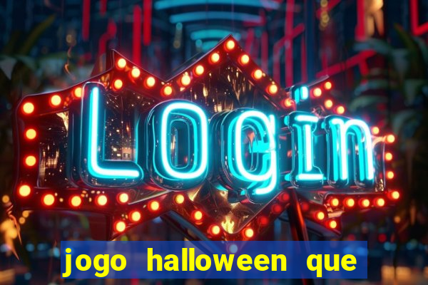 jogo halloween que paga dinheiro de verdade